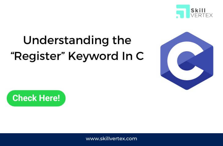 Understanding “Register” Keyword In C