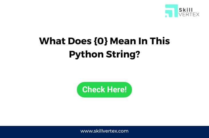 What Does {0} Mean In This Python String?