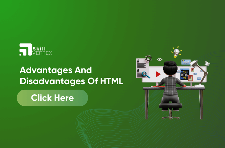 Advantages And Disadvantages Of HTML