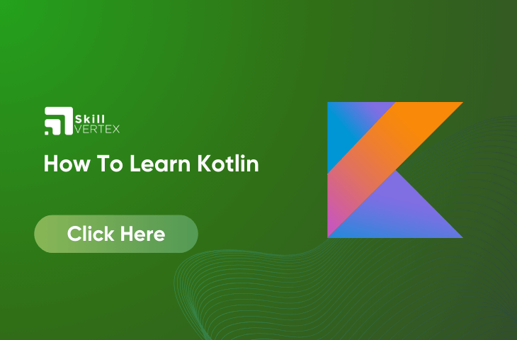 How to Learn Kotlin