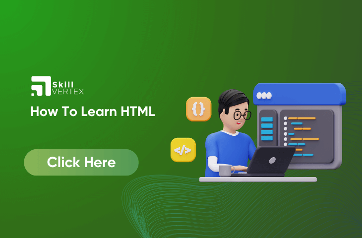 How to learn HTML