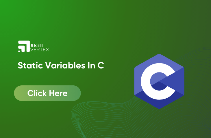 Static Variables In C