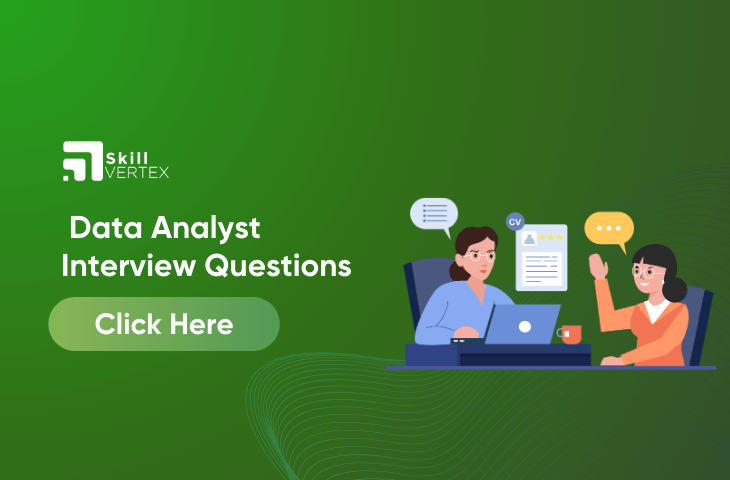 Data Analyst Interview Questions