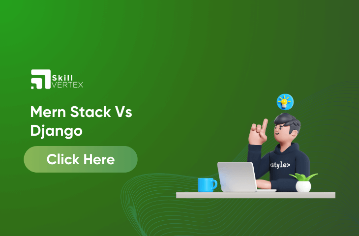 Mern Stack Vs Django