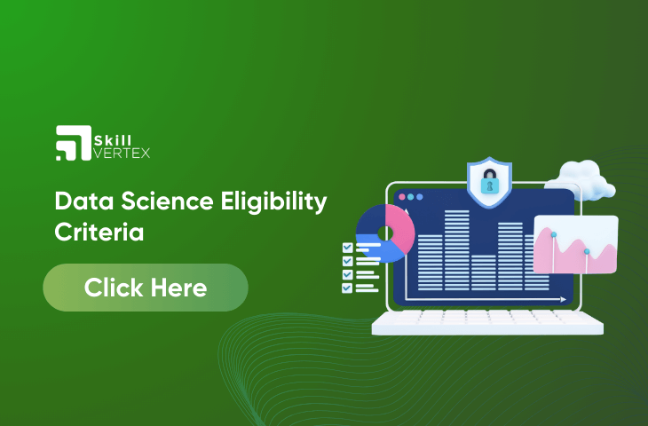 Data Science Eligibility Criteria